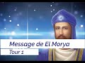 Le voyage du pardon  tour 1  message  el morya