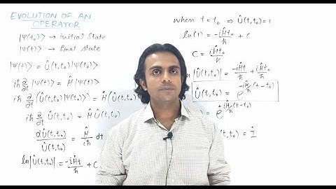 Quantum Mechanics Lecture 8 : Evolution of An Operator By Azhar Iqbal || Royal Madina Academy
