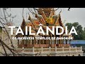 Os incríveis templos de Bangkok - Tailândia l Ep.1|Louco por Viagens