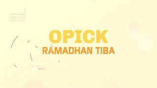 Opick - ramadhan tiba (official music ...