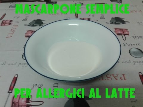 Mascarpone semplice per gli allergici al latte fatto in casa.