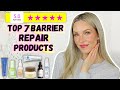 7 BEST SKIN BARRIER REPAIR PRODUCTS THAT WORK TO CALM IRRITATION, REDNESS AND MORE!