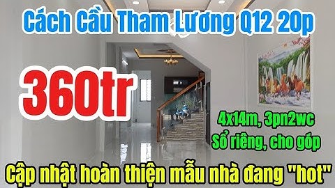 Cập nhật mới nhất mẫu nhà đang HOT 4x14m chỉ 360 triệu hướng Cầu Tham Lương KCN Tân Bình  Nhà giá rẻ