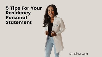 5 Tips For Your Residency Personal Statement