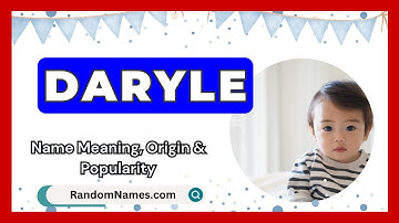 Daryle - Baby Boy Name Meaning, Origin & Popularity - RandomNames.com