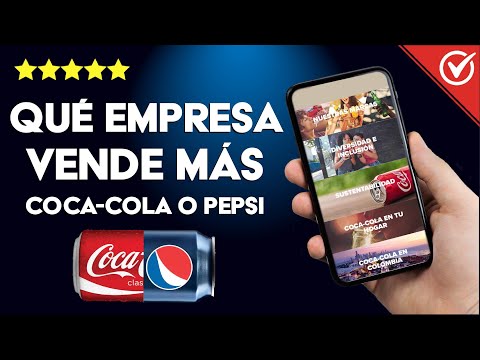 ¿Qué empresa vende más COCA-COLA o PEPSI? - Comparativa de ventas