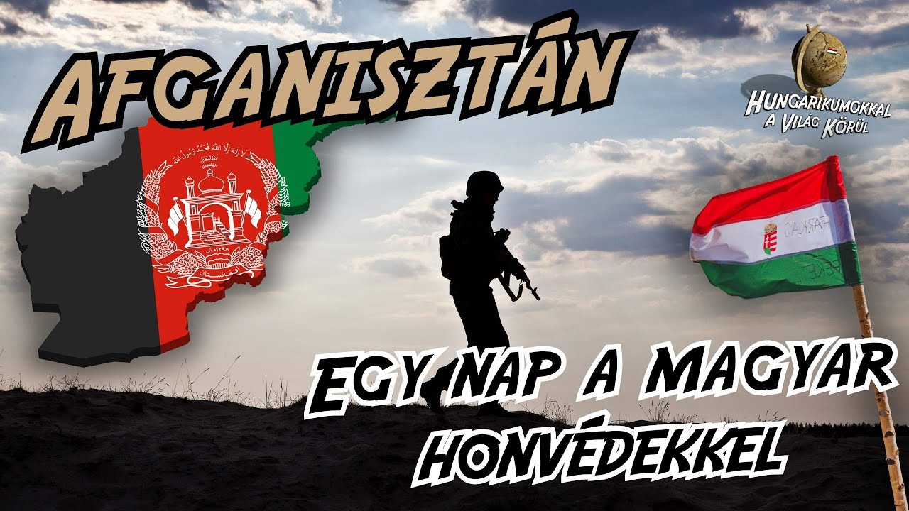 Hungarikumokkal a világ körül 3.évad 4.rész - Honvédő magyarok Afganisztánban