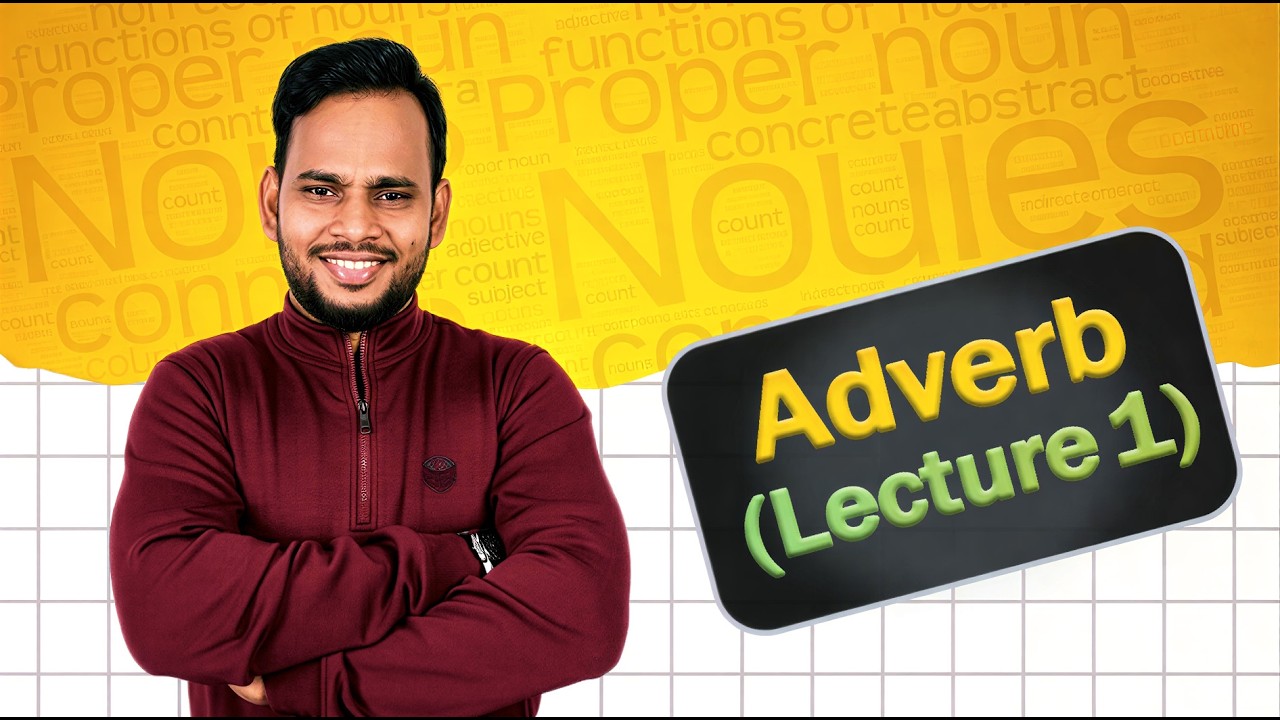 adverb ( Lecture 1 )