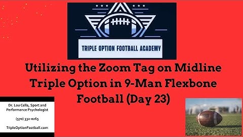 Utilizing the Zoom Tag on Midline Triple Option in 9-Man Flexbone Football (Day 23)