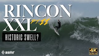 Historic Swell at Rincon Part II | XL Waves | Raw Surfing 123023