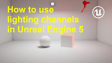 How to use lighting channels in Unreal Engine 5
