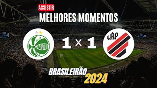 JUVENTUDE 1 x 1 ATHLETICO-PR - Brasileirão Série A 2024 - Gols e melhores momentos ⚽📱