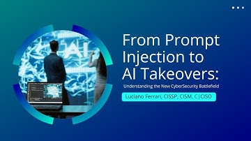 From Prompt Injection to AI Takeovers: The New Cybersecurity Battlefield | LufSec