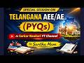 🎯TELANGANA AE & AEE EXAM SPECIAL || GENERAL SCIENCE PYQS SESSION-2 || BY SARITHA MAM🎯