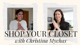 Shop Your Closet With Christina Mychas | Make NEW Outfits out of OLD Clothes