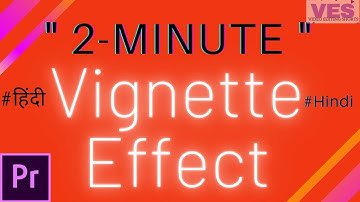 Premiere Pro CC : How to Create a Quick Vignette Effect