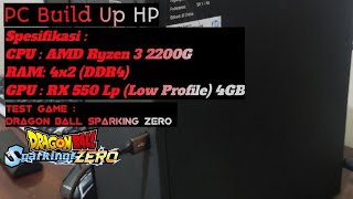 AMD Ryzen 3 2200G + RX 550 4Gb Test Dragon Ball Sparking Zero 