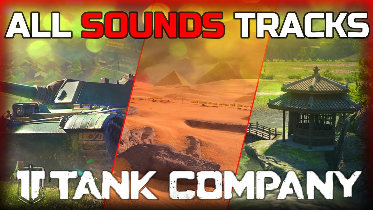 Tank Company ALL SOUNDS TRACKS YouTube tank-company-all-sounds-tracks-youtube