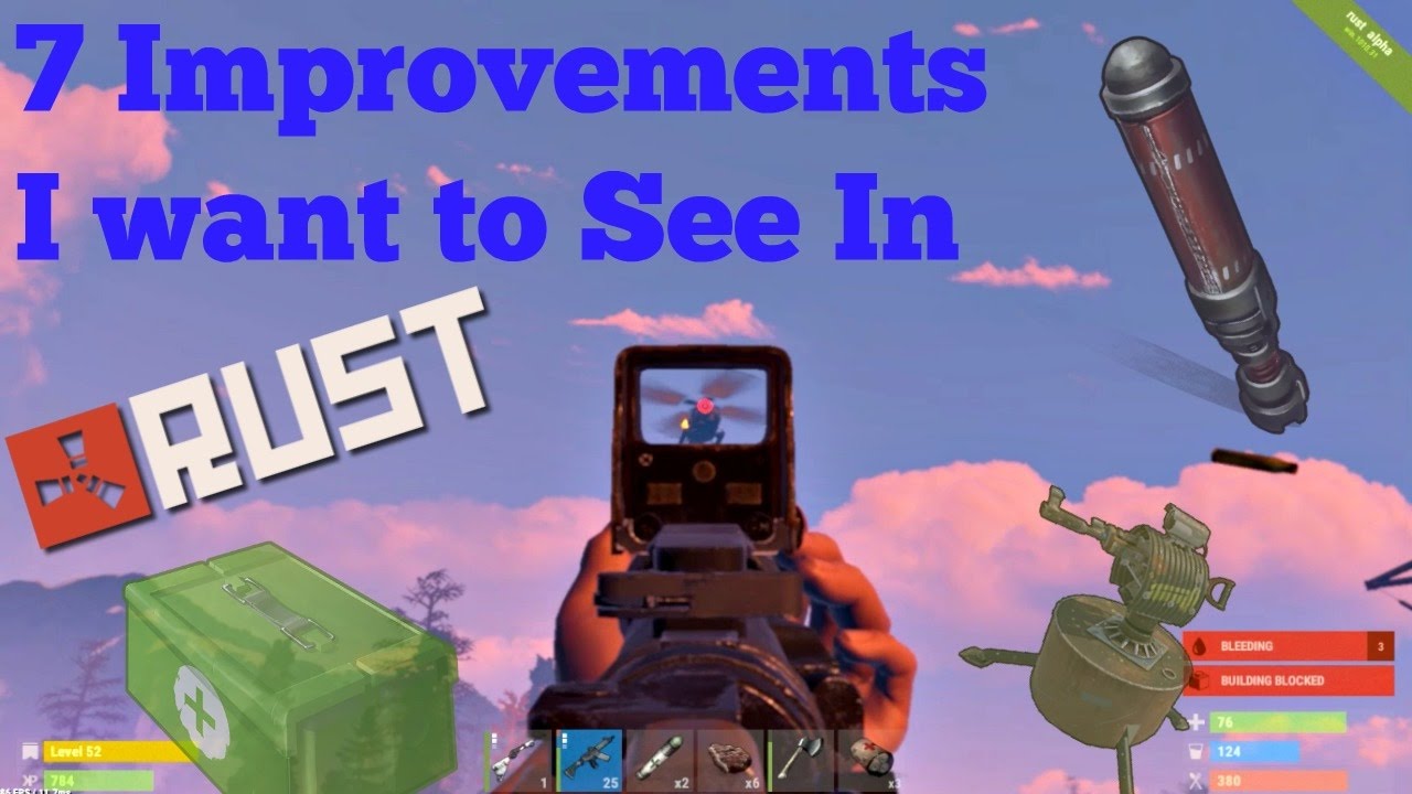 7 Changes/Improvements I would like to see in RUST (Chickens, Turrets ...