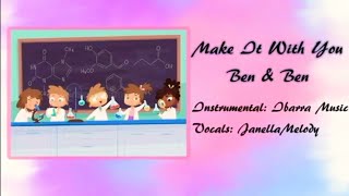 Make It With You - Benben Song Cover