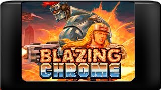 Blazing Chrome Review