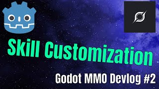 Skill Customization - Compos Mentis DevLog #2