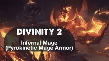 Infernal Mage Pyrokinetic Mage Armor - Divinity 2 Mod