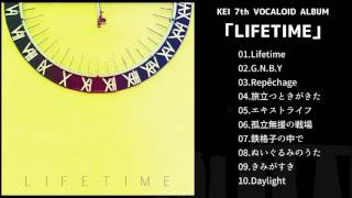 【XFD】「LIFETIME」 - KEI【ボーマス37新譜】