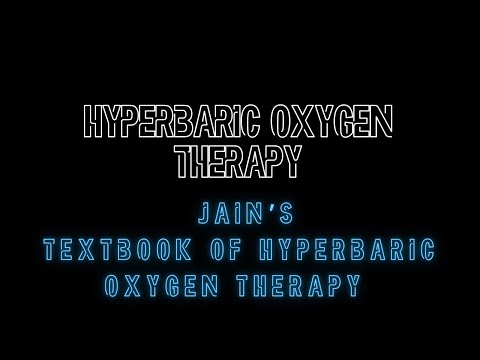 Jain's Textbook of Hyperbaric Medicine