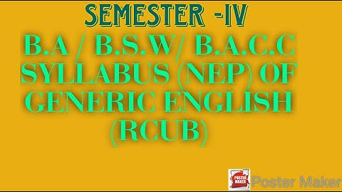 B A /B S W/ BACCJ Syllabus of generic English - 4th Semester (NEP) RCUB- 2023
