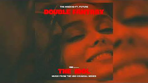 The Weeknd ft. Future - Double Fantasy (Best Instrumental w BGV)