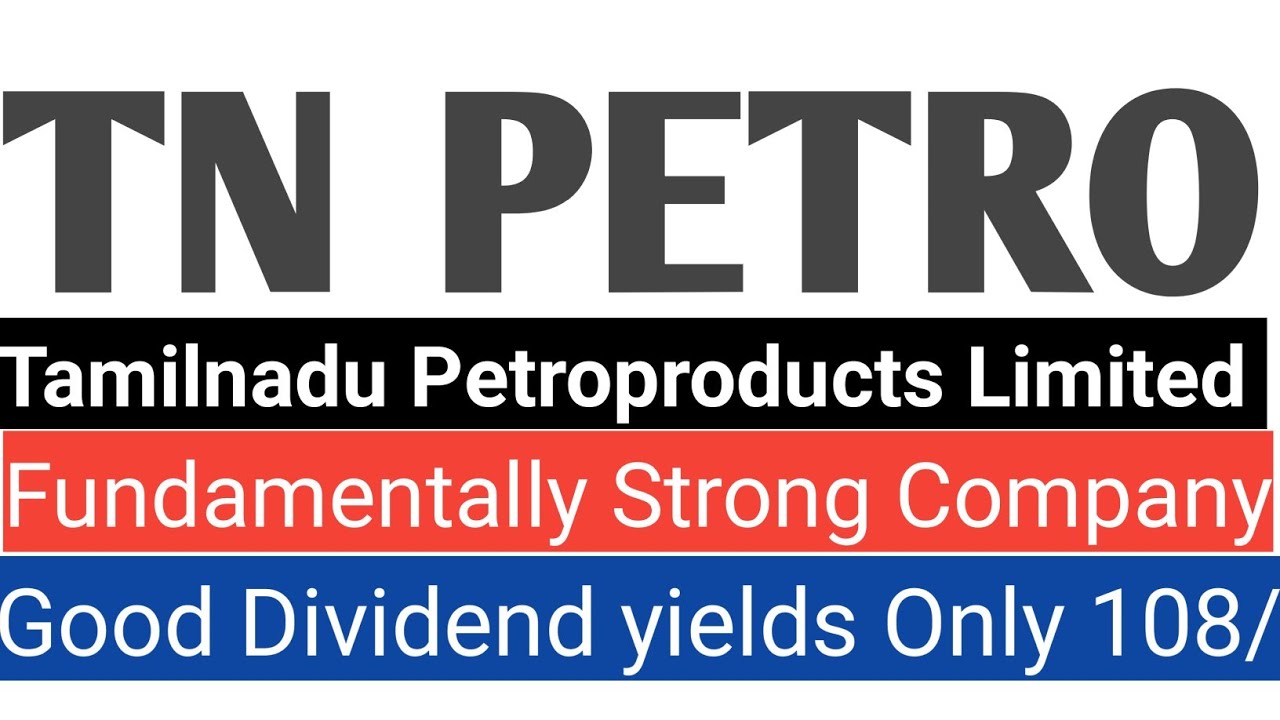 tamilnadu petroproducts limited | tamilnadu petro share | tamilnadu petroproducts ltd | tamilnadu
