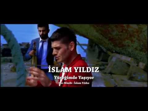 İslam Yıldız - Yüreğimde Yaşıyor  (Yeni)