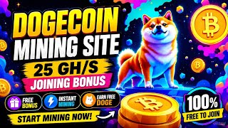 🔥 FREE Dogecoin Mining Site 2026 | 25 GH/s Joining Bonus | Instant DOGE Cloud Mining🚀@KayaniG-hc2gr 