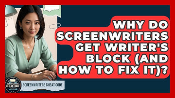 Why Do Screenwriters Get Writer