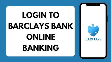How To Login To Barclays Bank Online Banking Account | Barclays Bank Login 2025