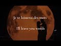 Patrick Watson - Je te laisserai des mots (lyrics with english translation)