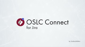 Introducing: OSLC Connect for Jira by SodiusWillert
