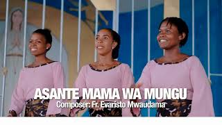 ASANTE MAMA WA MUNGU (Official Video)