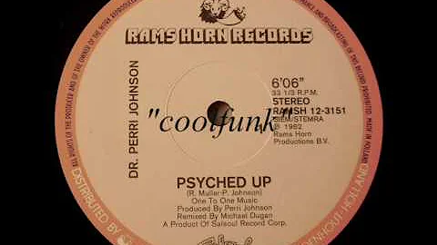Dr. Perri Johnson - Psyched Up (12" Funk 1982)