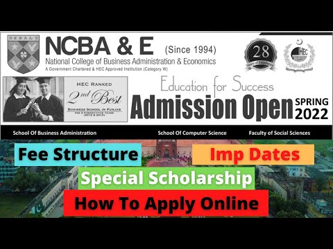 NCBA & E Lahore Admission Spring 2022 | How To Apply |  Fee Structure