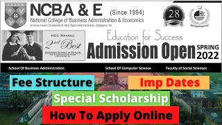 NCBA & E Lahore Admission Spring 2022 | How To Apply |  Fee Structure