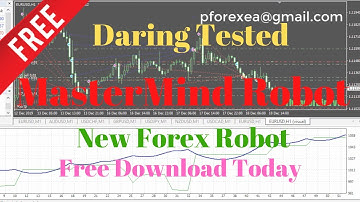 Free Forex EA Robot | Mastermind Robot EA | Daring Tested Forex Robot Fore Free Download