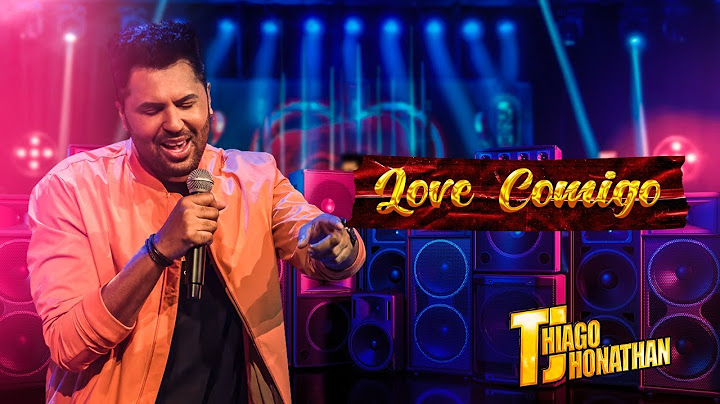 Thiago jhonathan - Love Comigo (Video Oficial)