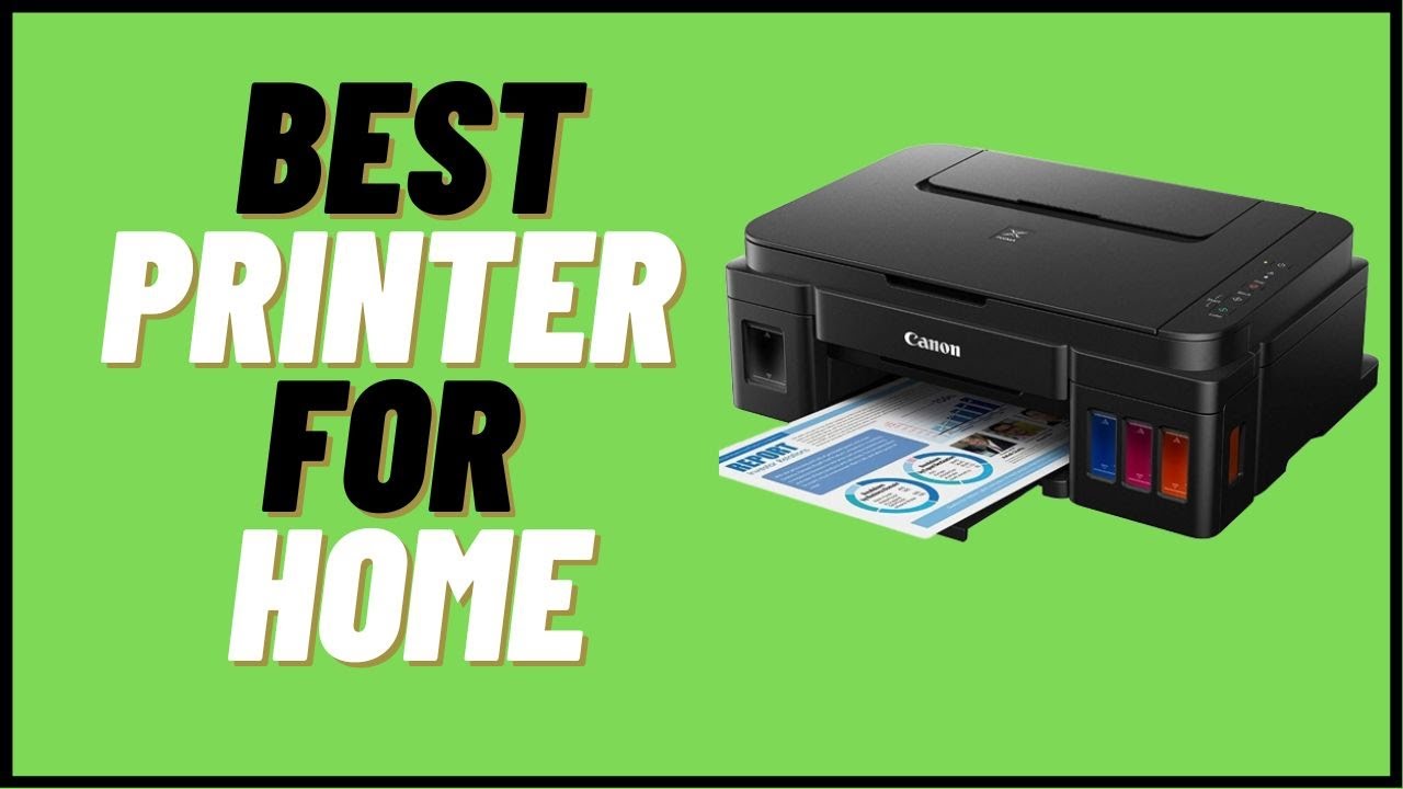 What’s the Best Printer for Home and Home Office Use? YouTube
