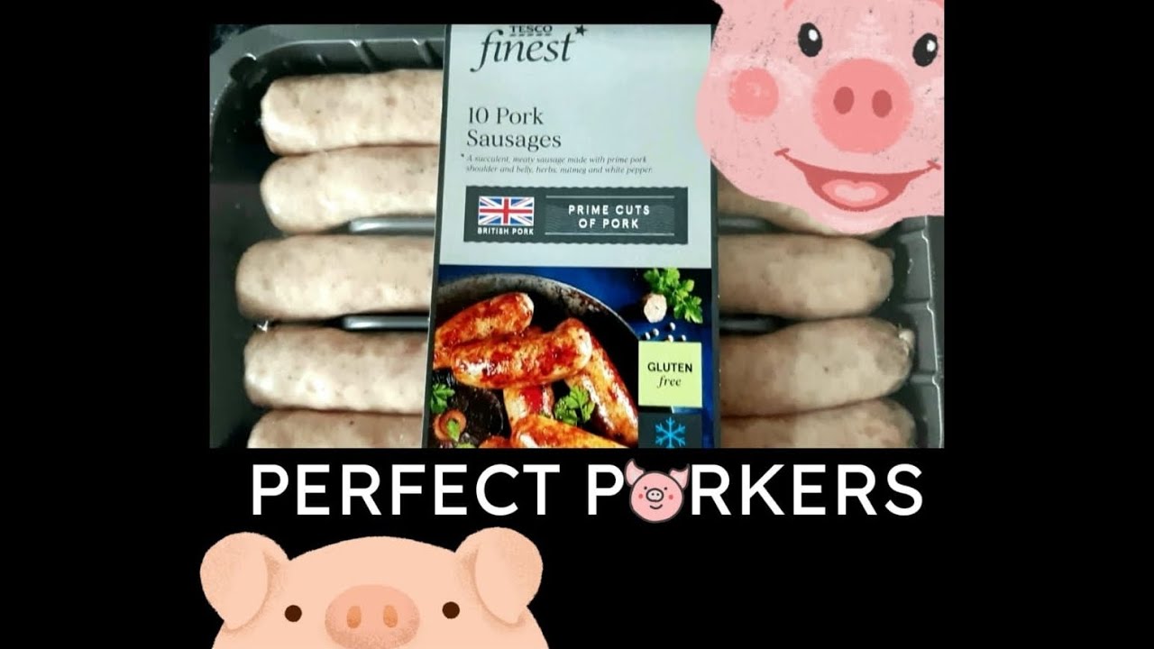 TESCO FINEST PORK SAUSAGES HOW FINE ARE THEY? YouTube