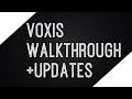 Voxis Walkthrough, Free Version and Update Plans