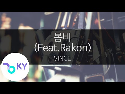 봄비(Spring Rain) (Feat.Rakon) - SINCE (KY.23579) / KY Karaoke