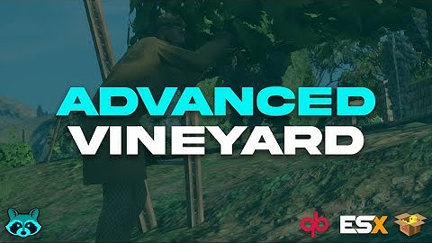 [FREE] Advanced Vineyard | ESX/QBX/QB | StevoScripts