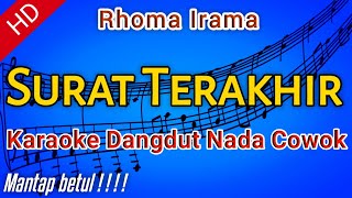 Surat Terakhir Rhoma Irama - Karaoke Original | by Mif korg